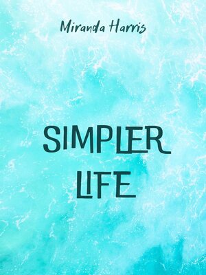 cover image of Simpler Life